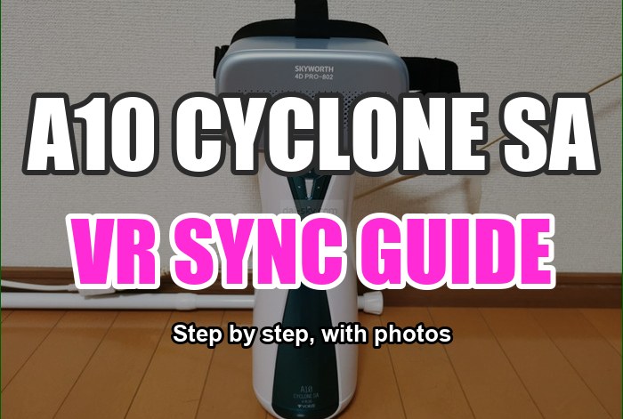How to Sync the A10 Cyclone SA PLUS with a VR Headset (Photo Guide)